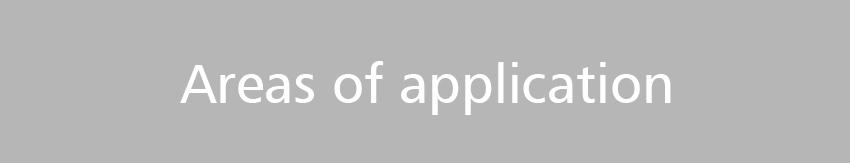 Areas of Application