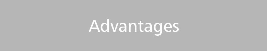 Advantages